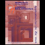 Fundamentals of Human Relations  Applications for Life and Work (Workbook)