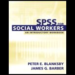 SPSS for Social Workers  Introductory Workbook   With CD