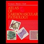 Atlas of Cardiovascular Pathology