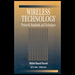 Wireless Technology  Protocols, Standards, and Techniques