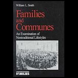 Families and Communes  Examination of Nontraditional Lifestyles