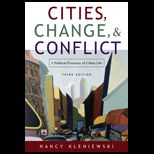 Cities, Change, and Conflict  Political Economy of Urban Life