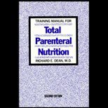 Training Manual for Total Parenteral Nutrition