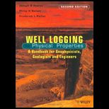 Well Logging for Physical Properties  Handbook for Geophysicists, Geologists and Engineers