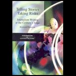 Telling Stories Taking Risks (Custom)