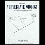 Labs for Vertebrate Zoology  An Evolutionary Approach