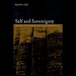 Self and Sovereighty  Individual and Community in South Asian Islam Since 1850