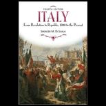 Italy  From Revolution to Republic, 1700 to the Present