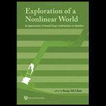 Exploration of Nonlinear World