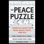 Peace Puzzle Americas Quest for Arab Israeli Peace, 1989 2011
