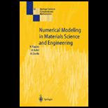 Numerical Modelling in Material Science 