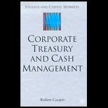 Corporate Treasury and Cash Management