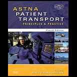 ASTNA Patient Transport Principles and Practice