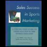 Sales success in sports marketing  A Philosophical and Practical Approach
