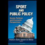 Sport and Public Policy Social, Political, and Economic Perspectives