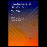 Controversial Issues in Aging