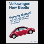 Volkswagen New Beetle Service Manual 1. 8L Turbo, 1. 9L TDI Diesel, 2. 0L Gasoline 1998 2002