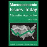 Macroeconomic Issues Today  Alternative Approaches
