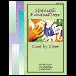 Special Education  Case by Case