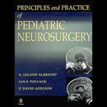 Principles and Pract. of Pediat. Neurosurgery