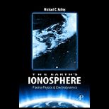 Earths Lonosphere Plasma Physics and Electrodynamics