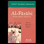 Al   Farabi, Founder of Islamic Neoplatonism  His Life, Works and Influence