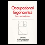 Occupational Ergonomics  Theory and Applications