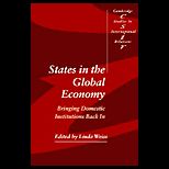 States in the Global Economy  Bringing Domestic Institutions Back In