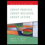 Group Process, Group Decision, Group Actions