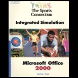 Sports Connection Integrated Simulation  Microsoft Office 2000 Text with CD