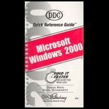 Microsoft Windows 2000  Quick Reference Guide