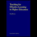 Teaching for Effective Learning in Higher