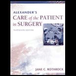Alexanders Care of the Patient in Surgery   Text and Instrumentation for the Operating Room   With CD