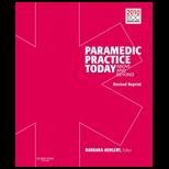 Paramedic Practice Today, Volume 1   With Dvd, Reprint