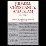 Judaism, Christianity and Islam, Volume II