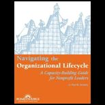 Navigating the Organizational Lifecycle A Capacity Building Guide for Nonprofit Leaders