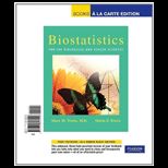 Biostatistics for Health and Biological Science (Looseleaf)
