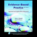 Evidence Based Practice for Nurses  Appraisal and Application of Research