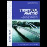 Structural Analysis A Unified Classical and Matrix Approach