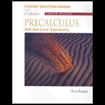 Precalculus  With Unit Circle Trigonometry  Student Solution Manual