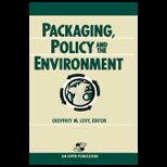 Packaging Policy and Environment