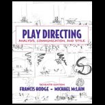 Play Directing Analysis, Communication, and Style
