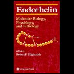 Endothelin Molecular Biology, 
