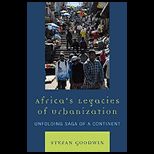 Africas Legacies of Urbanization