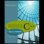 Data Abstraction and Problem Solving with C++