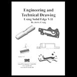 Engineering and Technical Drawing Using Solid Edge Version 11