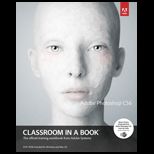 Adobe Photoshop Cs6 Classroom In a Book With Dvd
