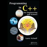 Programming in C++ for Engineering and Science