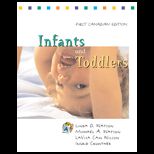Infants andToddlers  Curriculum and Teaching, (Canadian Edition)