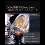 Constitutional Law and Crim. Justice